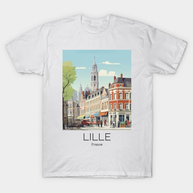 A Vintage Travel Illustration of Lille - France T-Shirt by goodoldvintage